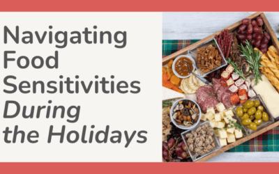 Navigating Food Sensitivities During the Holidays